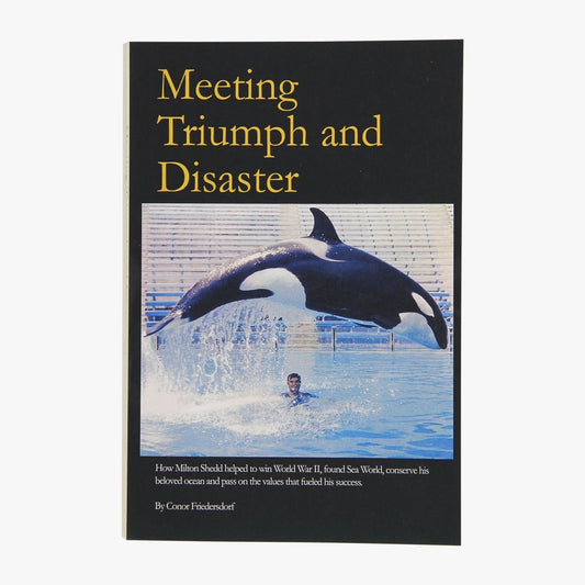 AFTCO Milt Shedd Book - Meeting Triumph and Disaster ASST